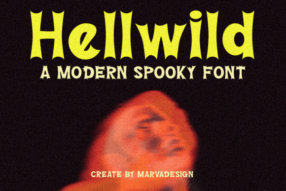 Hellwild Font: A Bold Statement for Digital Design