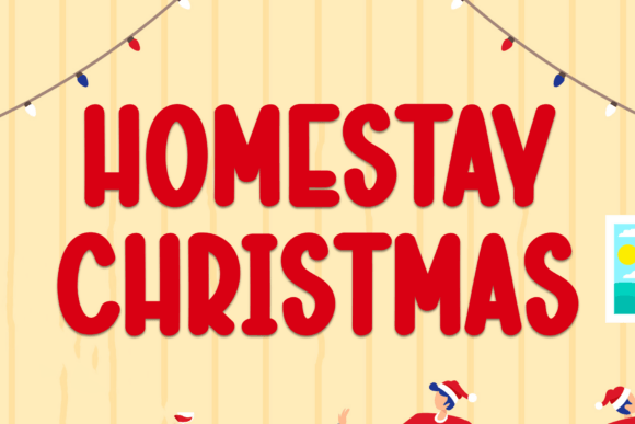 Homestay Christmas: A Bold Script Font for Energetic Editorial Design