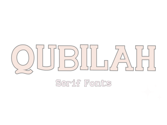 Qubilah: A Bold Serif Typeface for Craft Creators