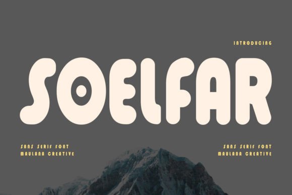 Soelfar Font: A Playful Typeface for Modern Web Design