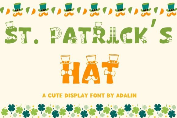 St. Patrick s Hat: A Decorative Font for Crafters and Sellers