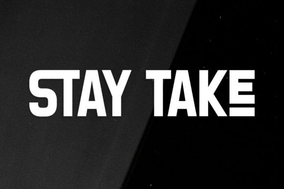 Stay Take Font: A Bold Typeface for Editorial Design