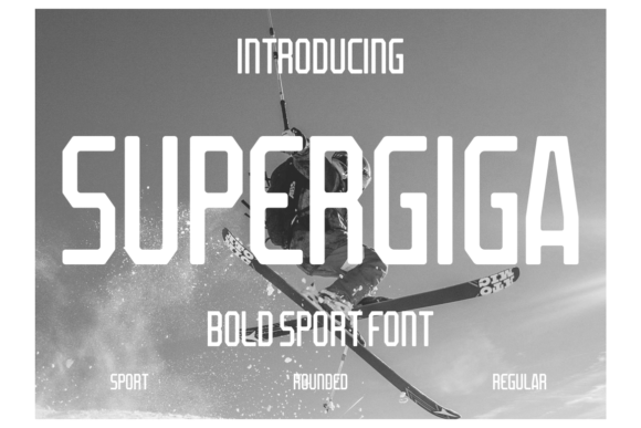 Supergiga Font: A Bold Typeface for Strong Brand Identity