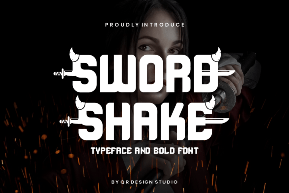 Sword Shake Font: A Marketer’s Bold Typography Choice for Campaigns